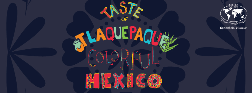 You are currently viewing Sister Cities brings Mexican musicians and artisans to Springfield for Taste of Tlaquepaque: Colorful Mexico