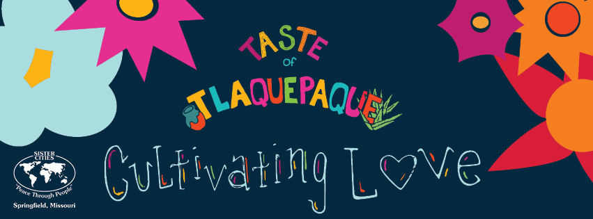 You are currently viewing Sister Cities brings Mexican musicians and artisans to Springfield for Taste of Tlaquepaque: Cultivating Love