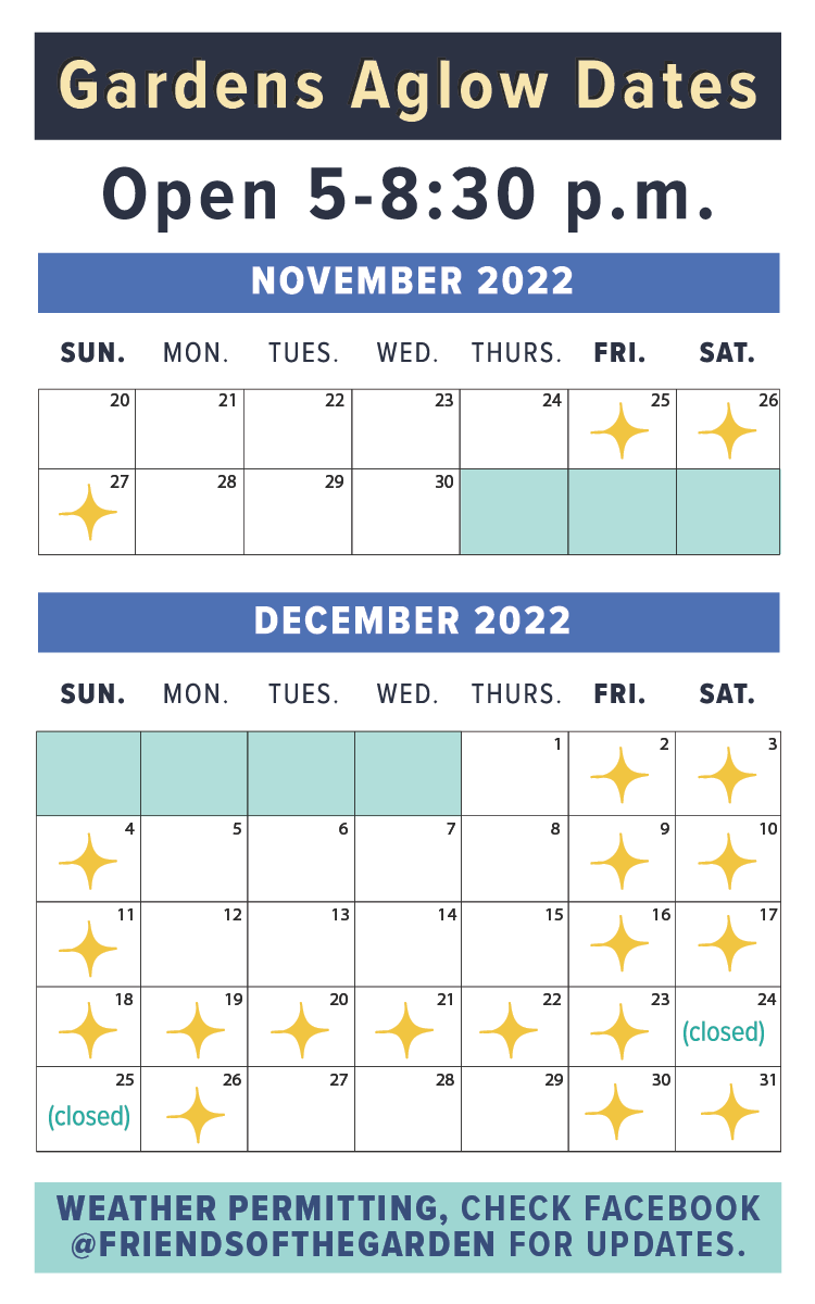 Gardens Aglow Dates 2022